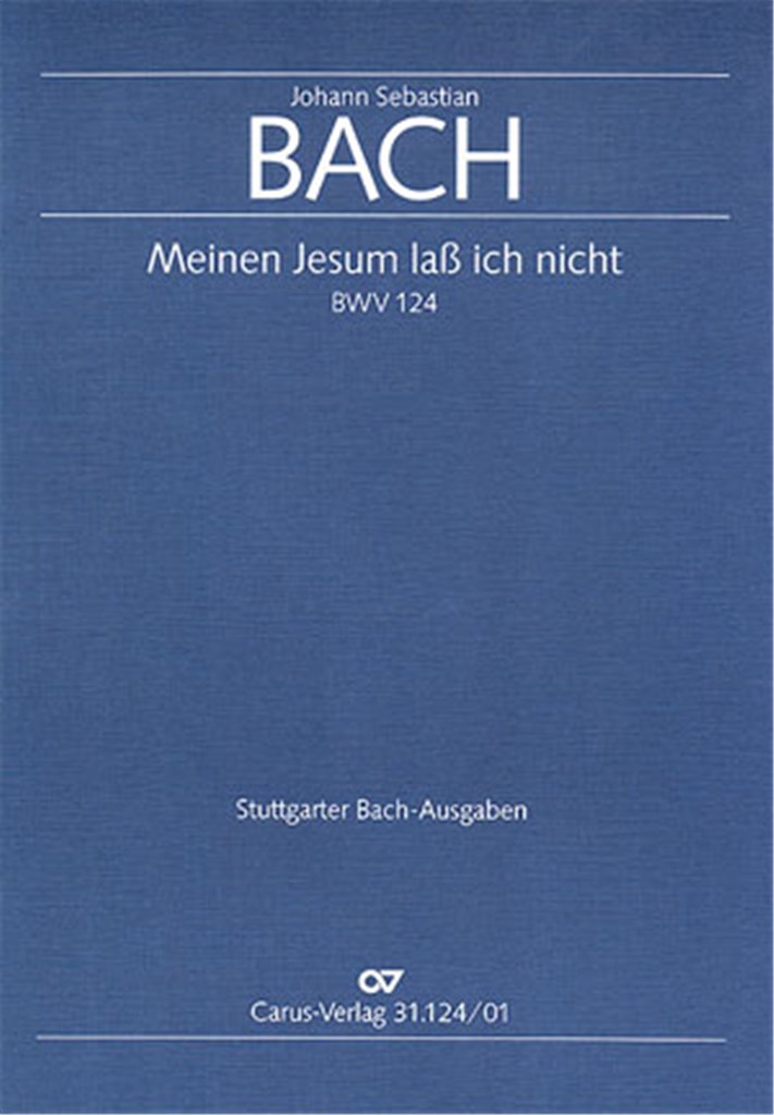 Meinen Jesum laß ich nicht