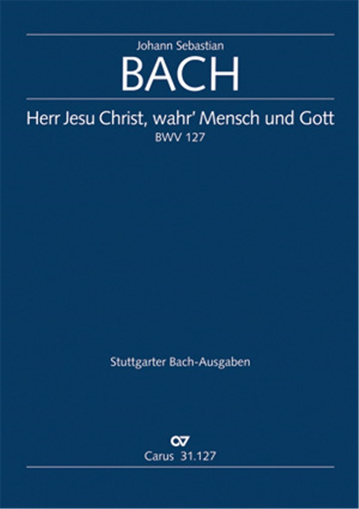 Herr Jesu Christ, wahr' Mensch und Gott