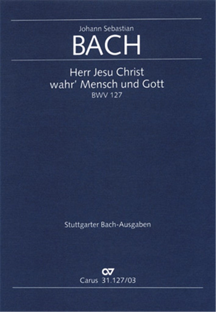 Herr Jesu Christ, wahr' Mensch und Gott