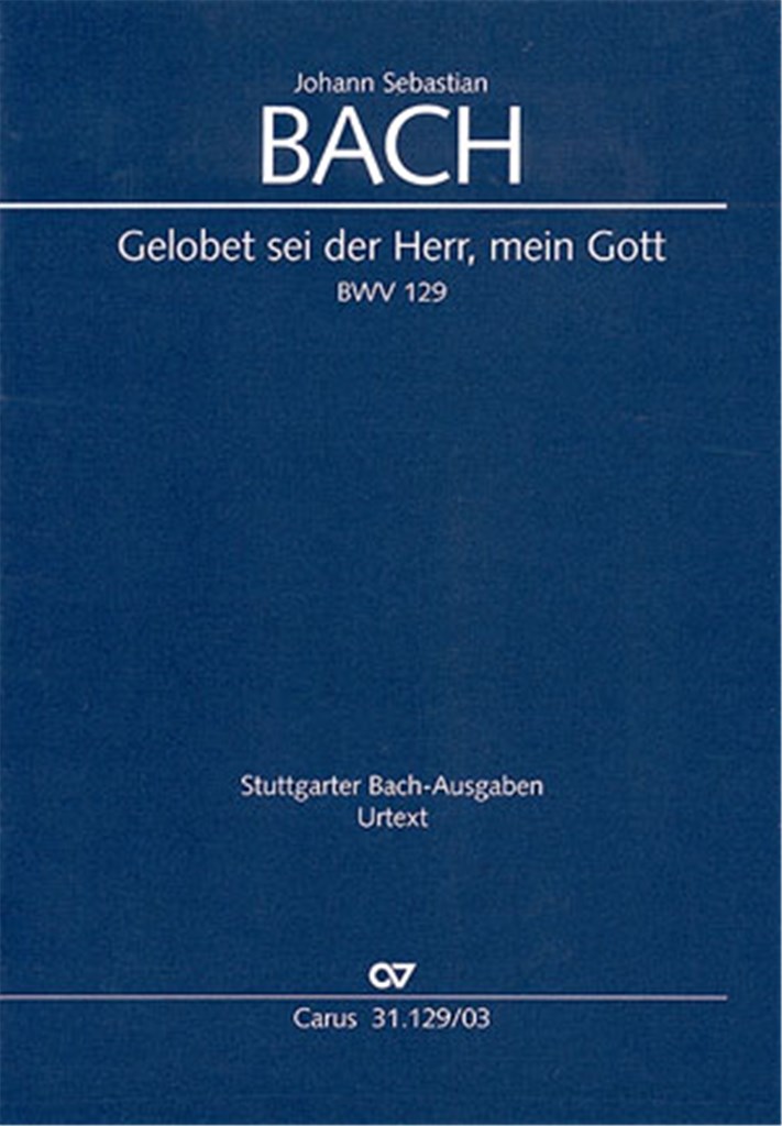 Gelobet sei der Herr, mein Gott