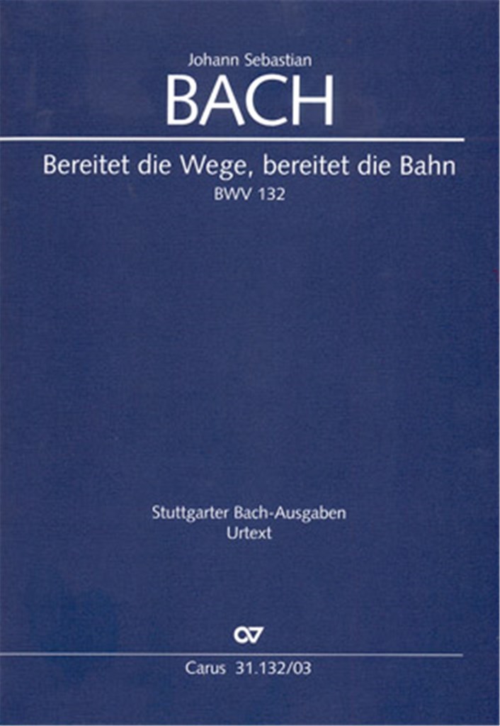 Bereitet die Wege, bereitet die Bahn