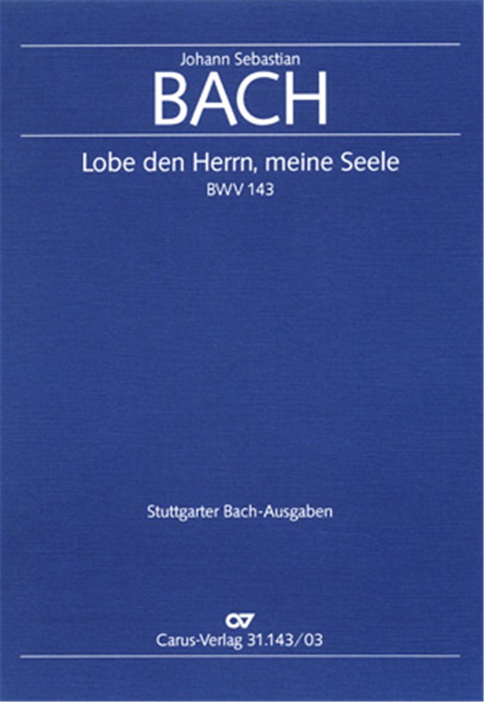 Lobe den Herrn, meine Seele [I]