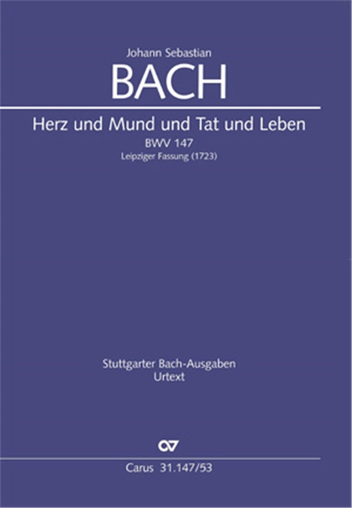 Herz und Mund und Tat und Leben