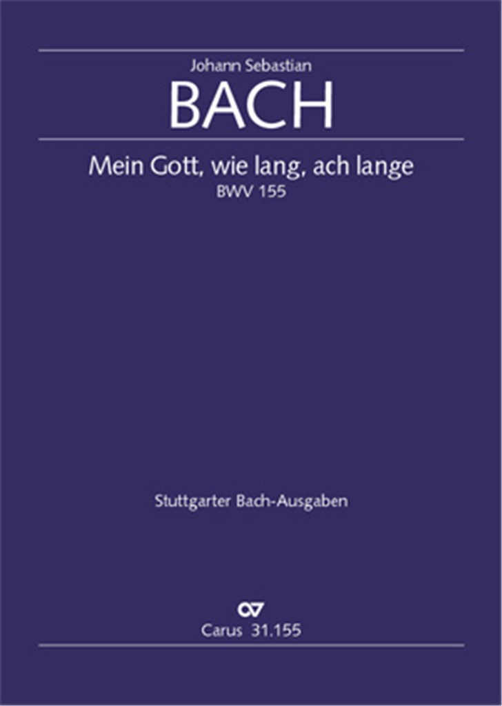 Mein Gott, wie lang, ach lange
