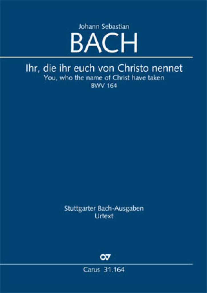 Ihr Die Ihr Euch Von Christo Nennet