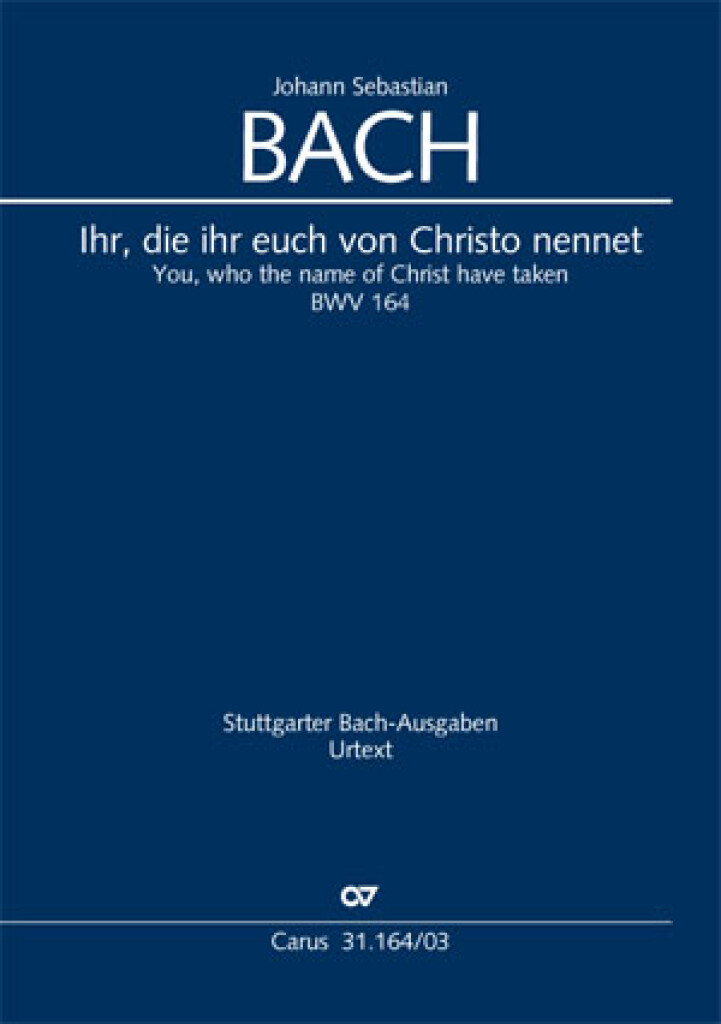 Ihr Die Ihr Euch Von Christo Nennet