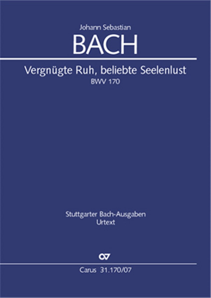 Vergnügte Ruh, beliebte Seelenlust