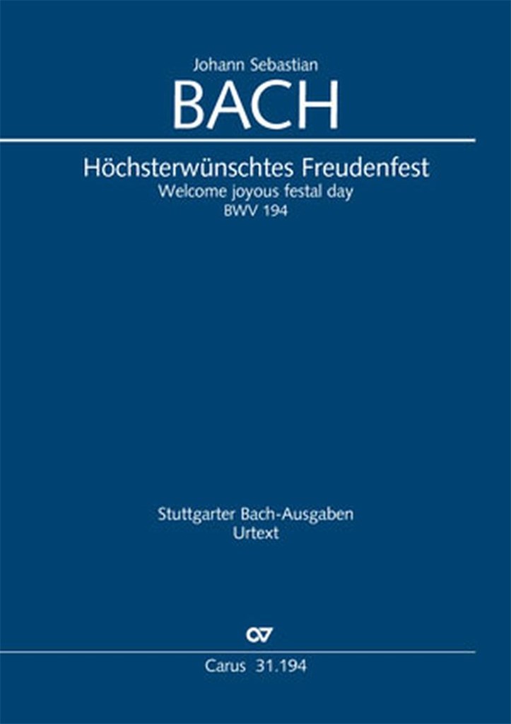 Höchsterwünschtes Freudenfest