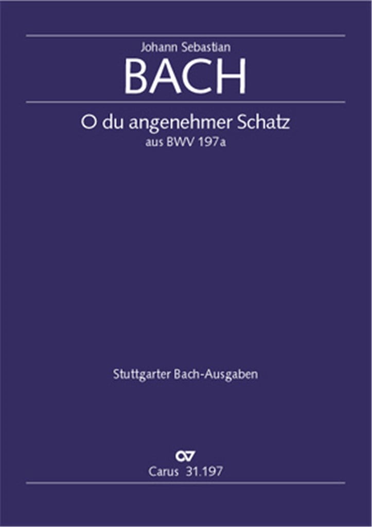 O du angenehmer Schatz