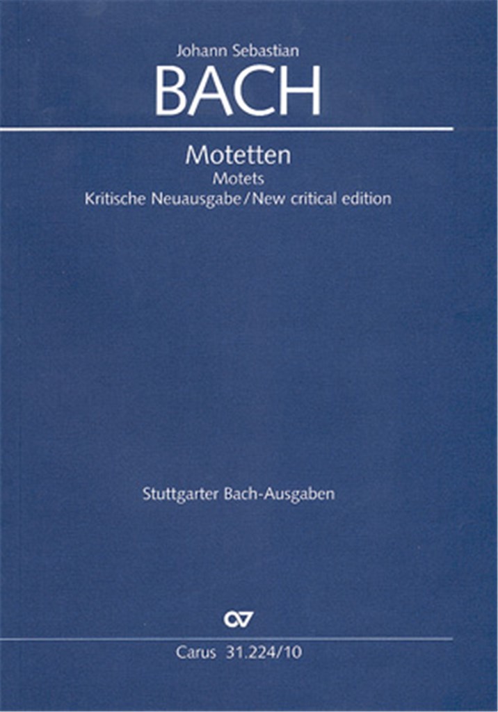 Bach: Sämtliche Motetten [ohne Bc]