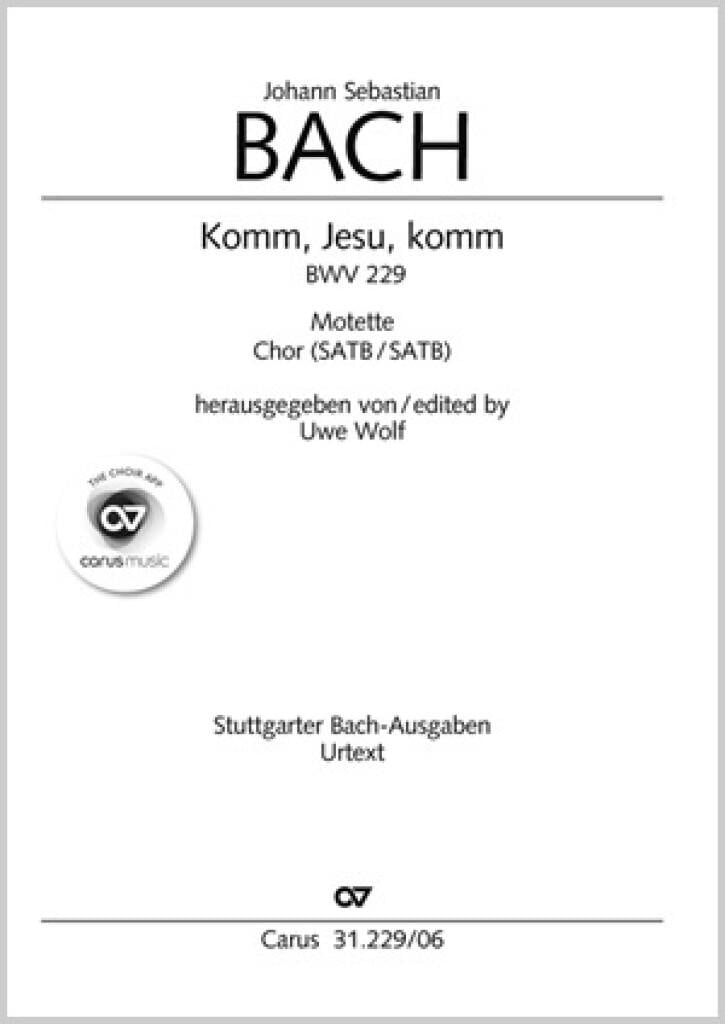 Komm, Jesu, komm BWV 229