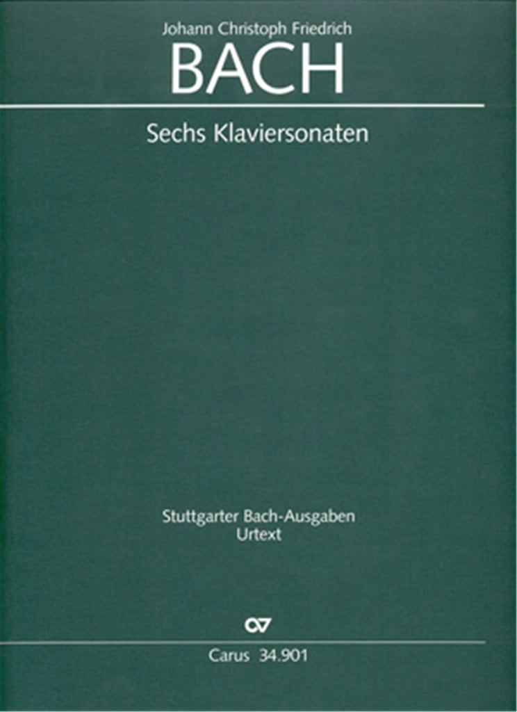 Bach, Johann Christoph Friedrich: Sechs Sonaten