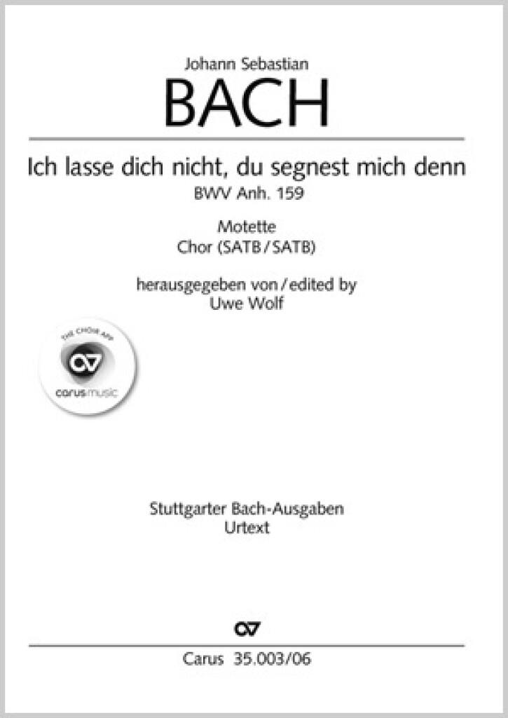 Ich lasse dich nicht, du segnest mich denn