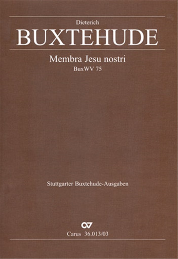 Membra Jesu nostri