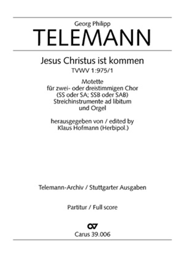 Jesus Christus ist kommen