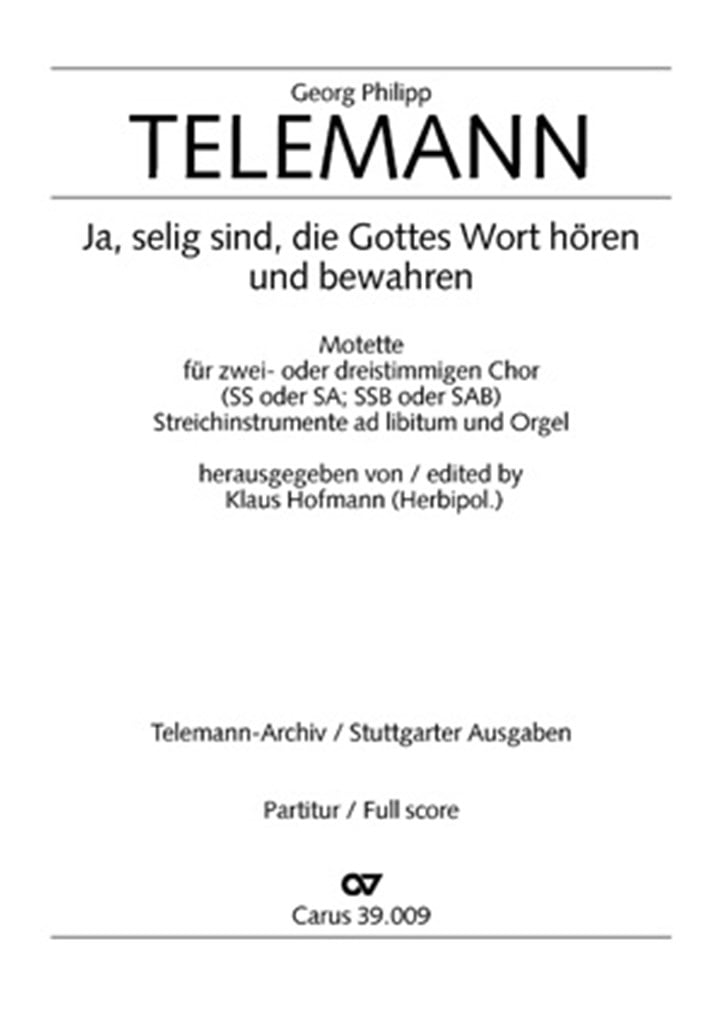 Ja, selig sind, die Gottes Wort hören