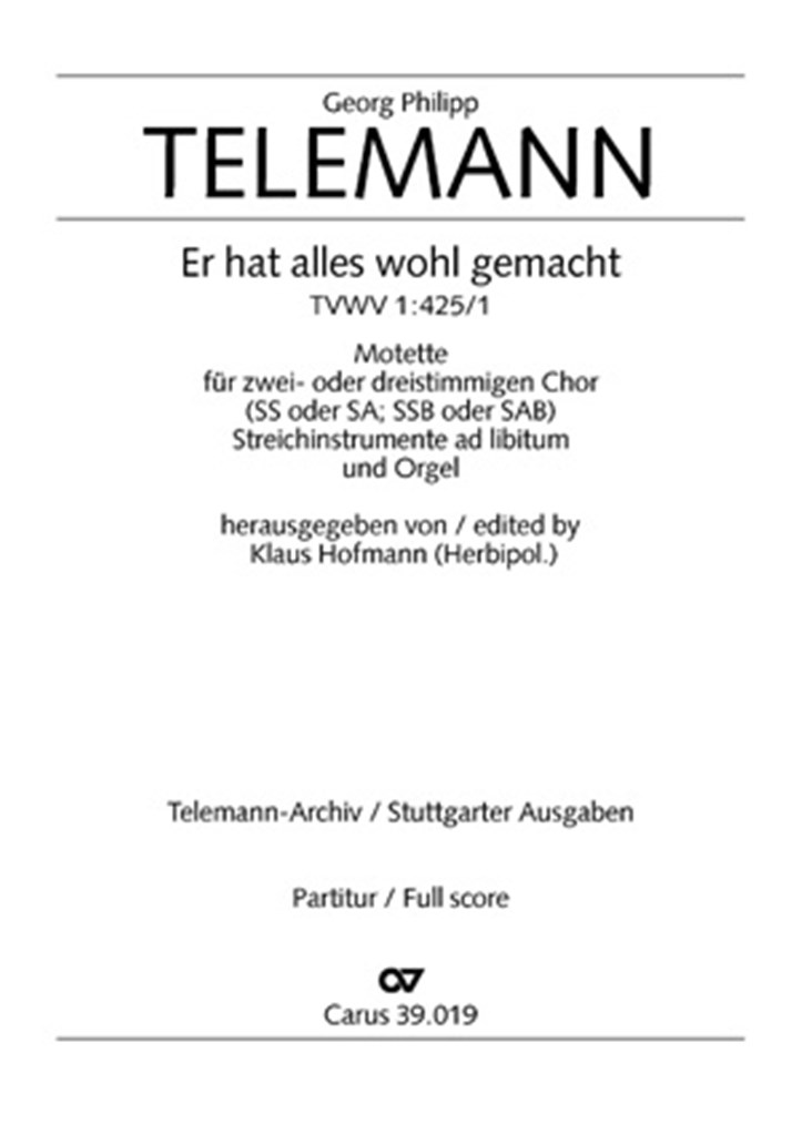 Er hat alles wohl gemacht