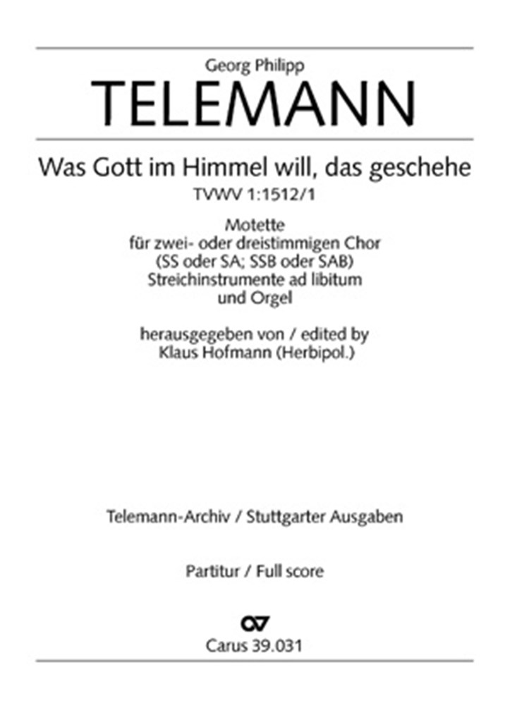 Was Gott im Himmel will, das geschehe