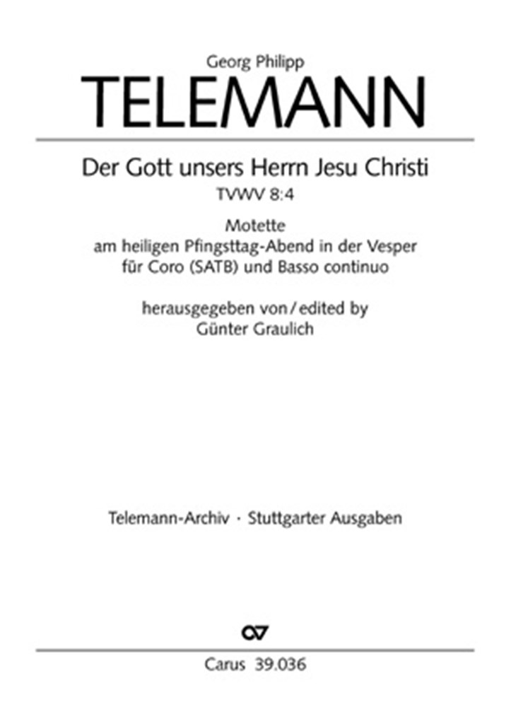 Der Gott unsers Herrn Jesu Christi