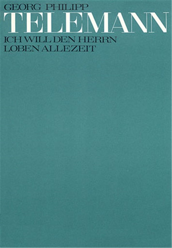 Ich will den Herren loben allezeit