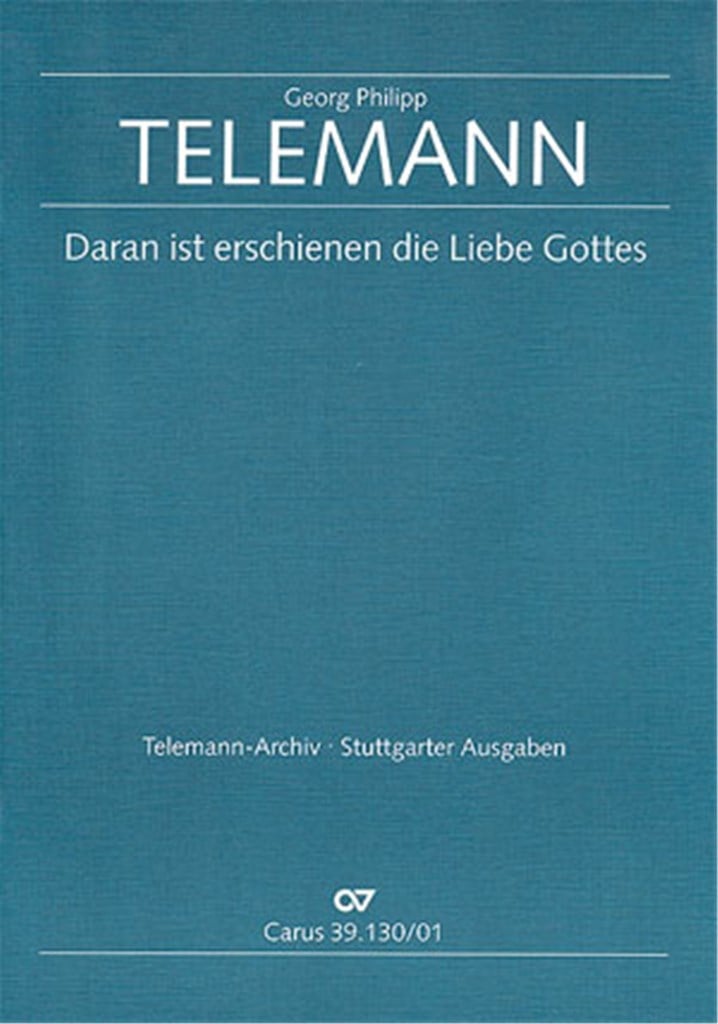 Daran ist erschienen die Liebe Gottes