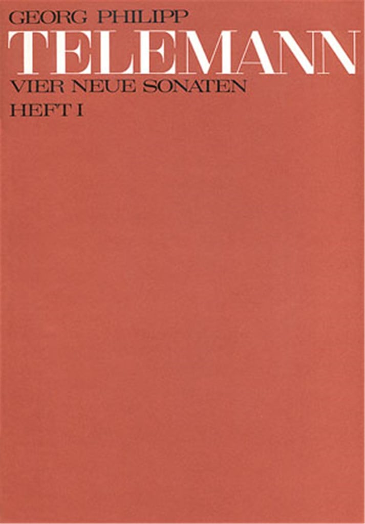 Vier neue Sonaten Heft 1: Sonaten I und II