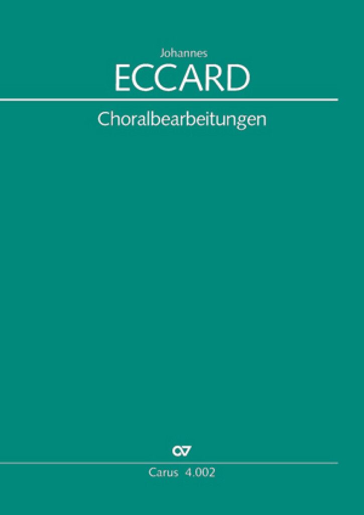 Eccard: 29 Choralbearbeitungen
