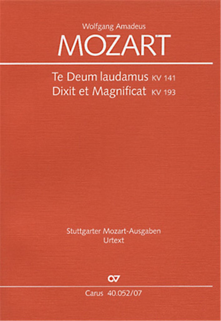 Mozart: Dixit et Magnificat- Te Deum