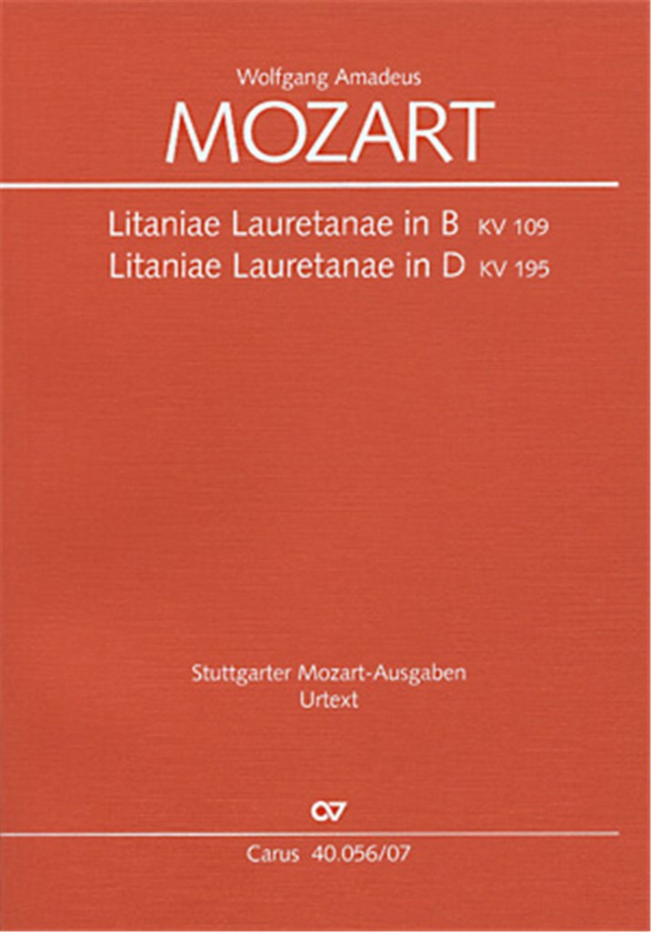 Mozart: Litaniae Lauretanae in B und D