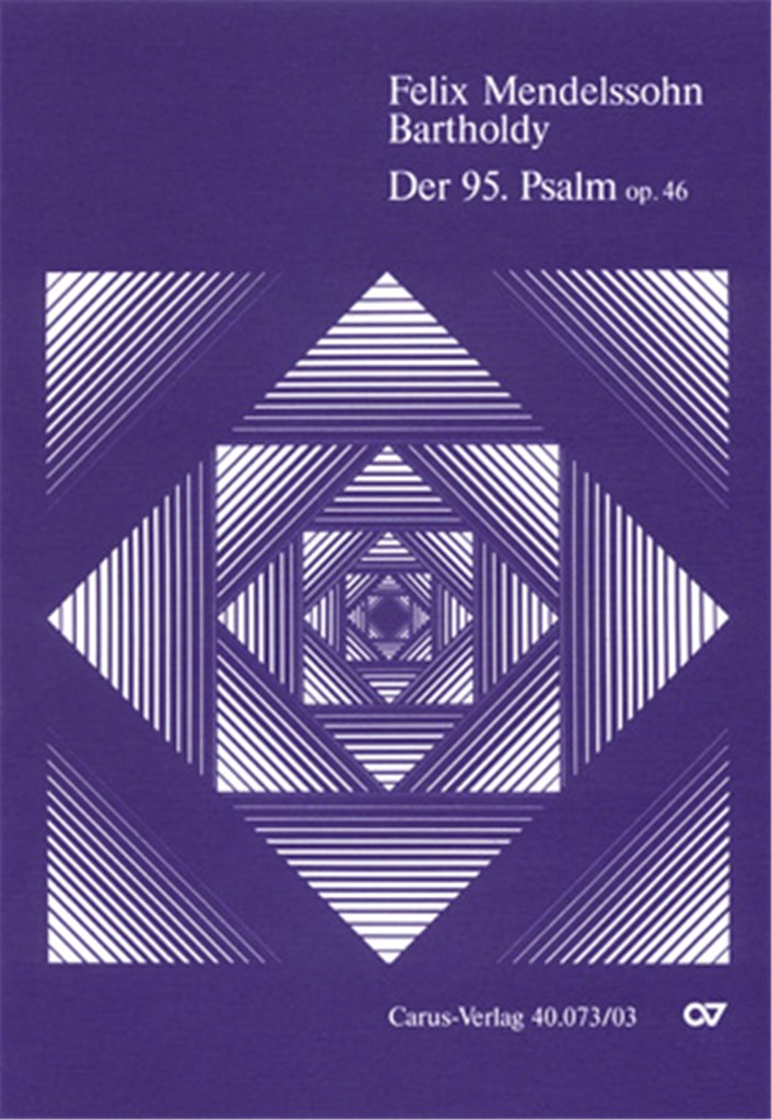 Der 95. Psalm MWV A 16