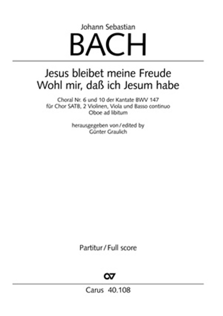 Jesus bleibet meine Freude BWV 147,6 und 10