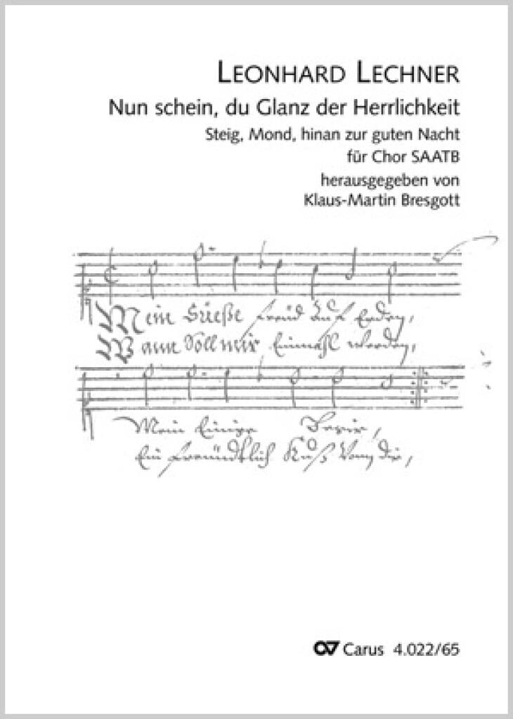 Nun schein, du Glanz der Herrlichkeit