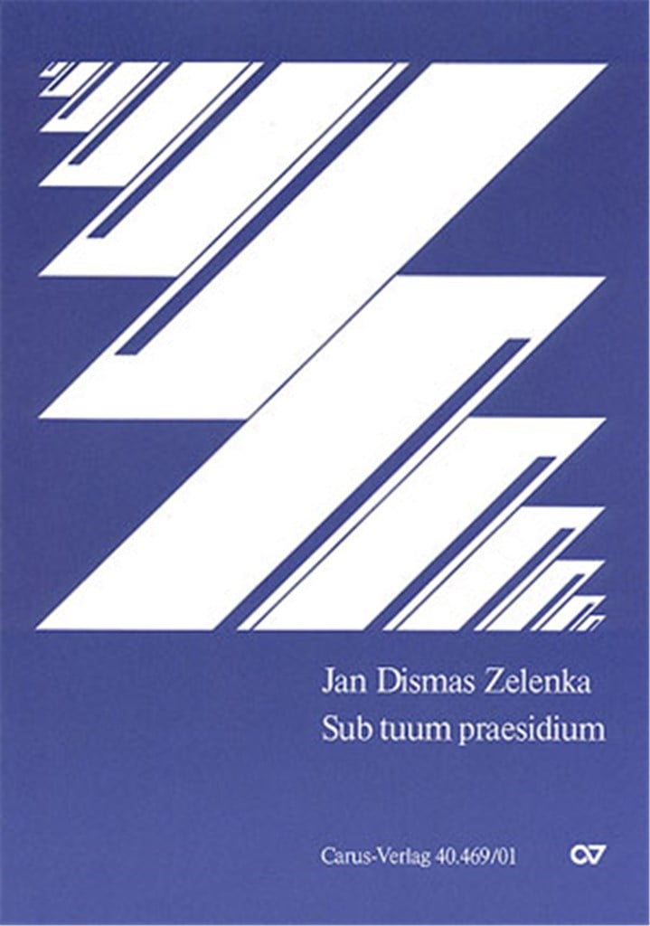 Zelenka: Drei Vertonungen von Sub tuum praesidium