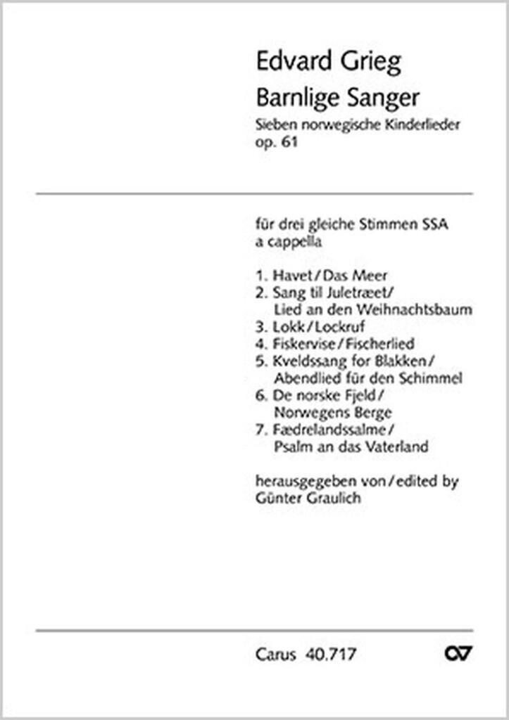 Grieg: Barnlige Sanger [7 Kinderlieder]