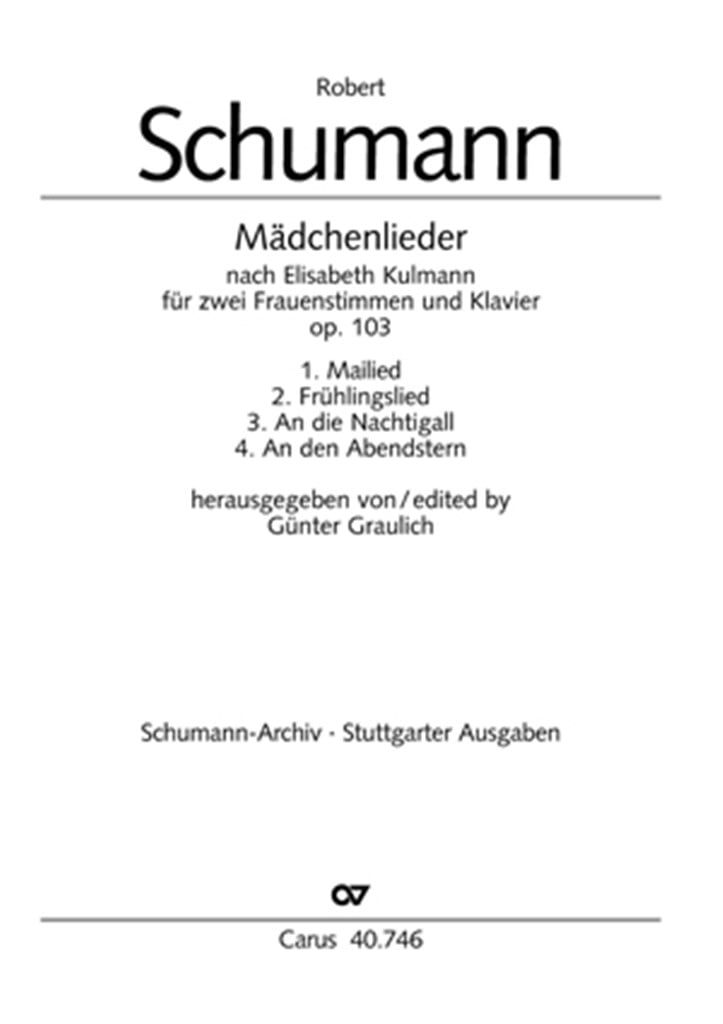 Schumann: Mädchenlieder op. 103