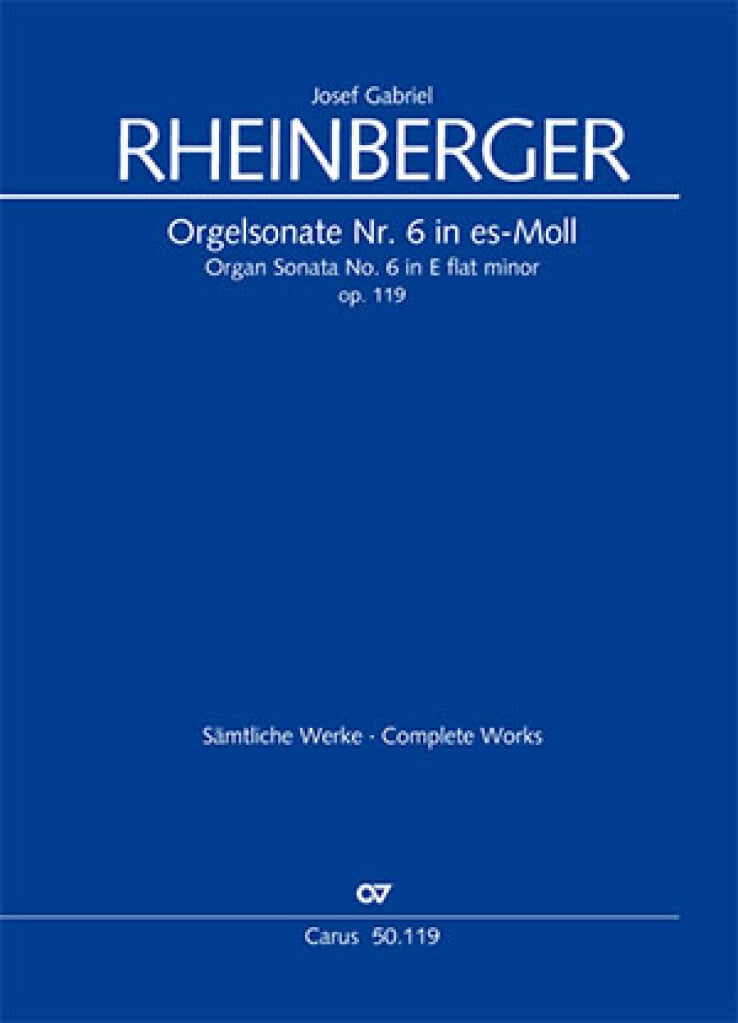 Orgelsonate Nr. 6 In Es-Moll Op. 119
