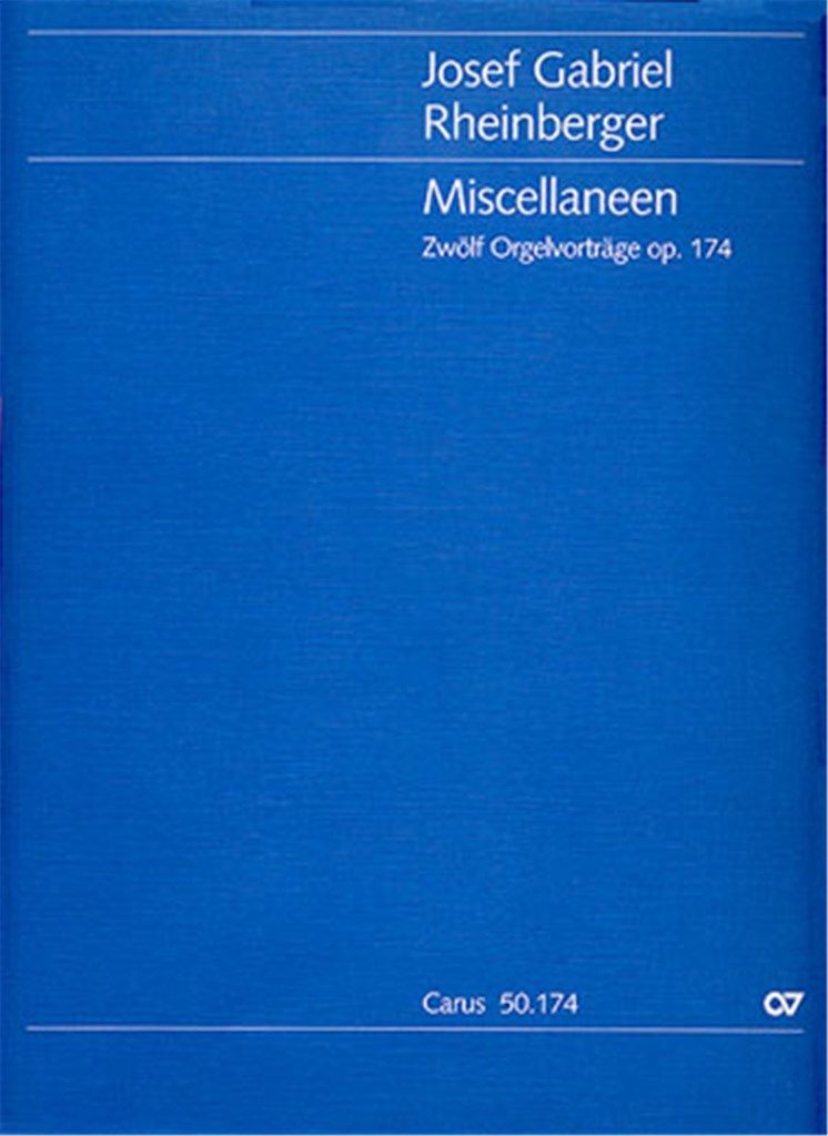 Miscellaneen. Zwölf Orgelvorträge op. 174