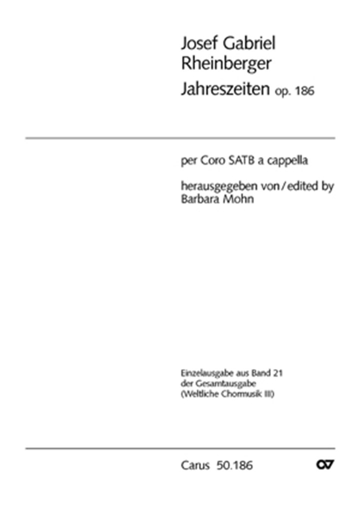 Rheinberger: Jahreszeiten op. 186