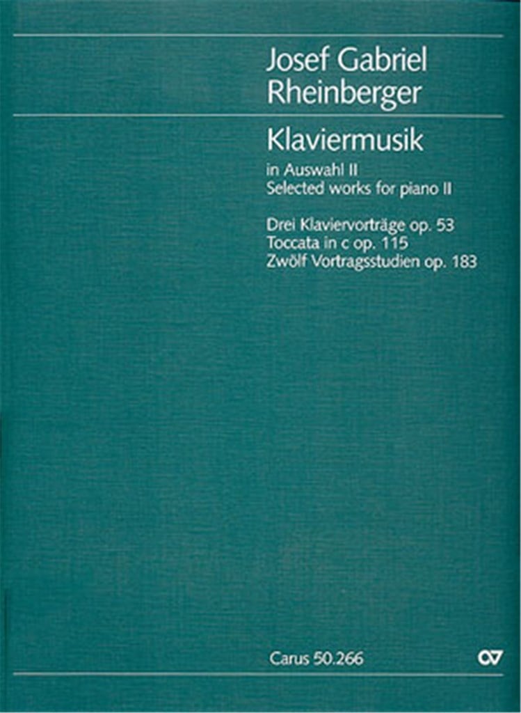 Rheinberger: Klaviermusik zu 2 Händen II