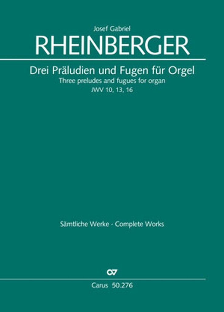 Three preludes and fugues for organ