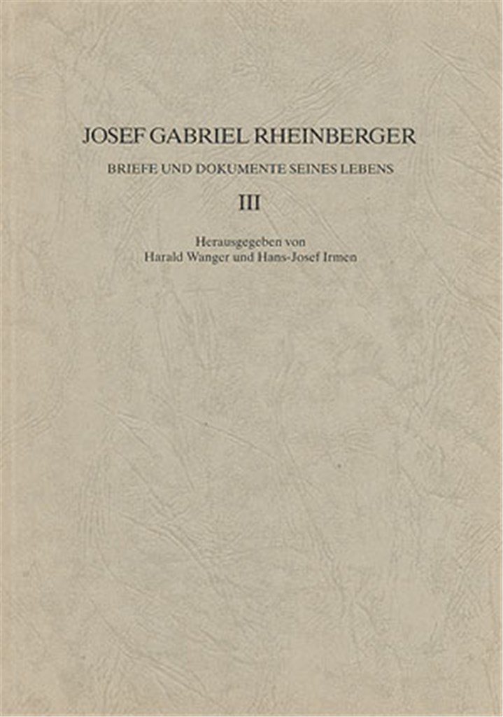Briefe und Dokumente seines Lebens III
