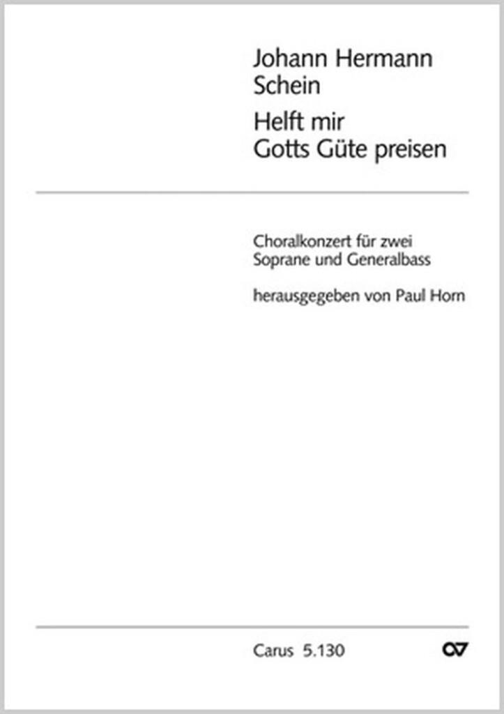 Helft mir Gotts Güte preisen