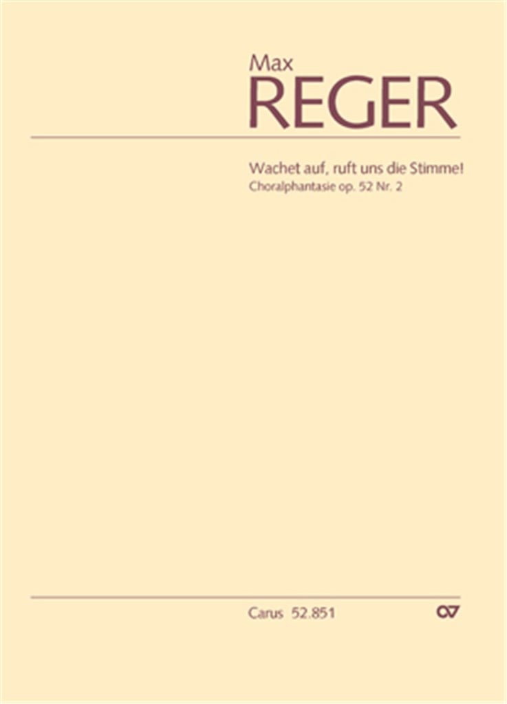 Choralphantasie Wachet auf, ruft uns die Stimme!