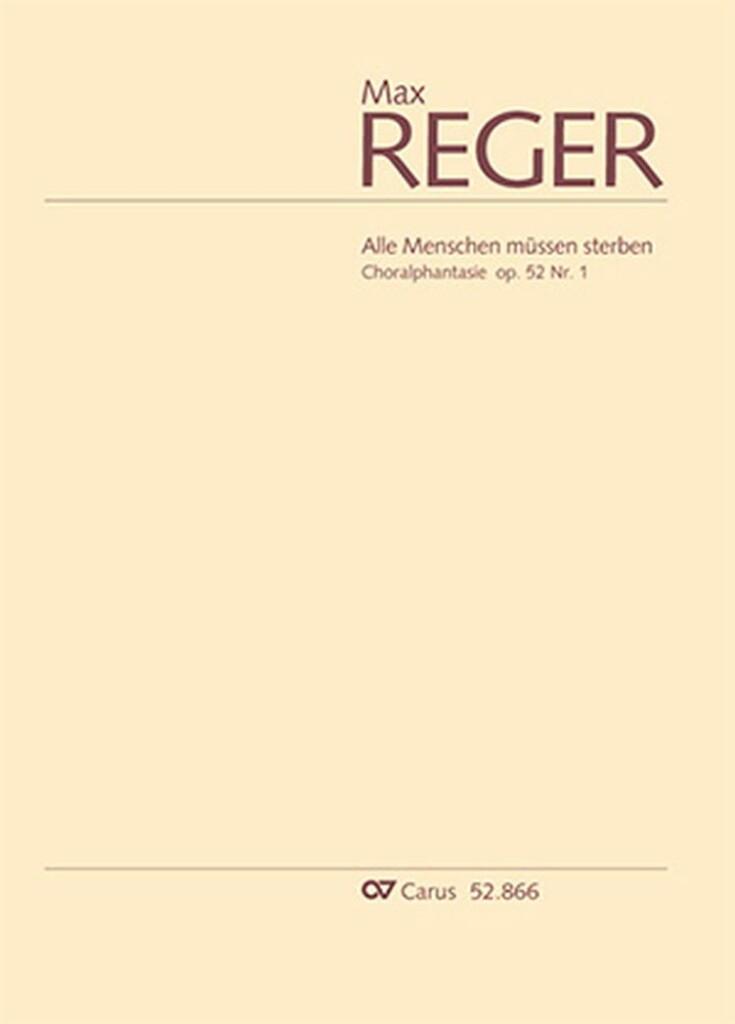 Choralphantasie Alle Menschen Müssen Sterben