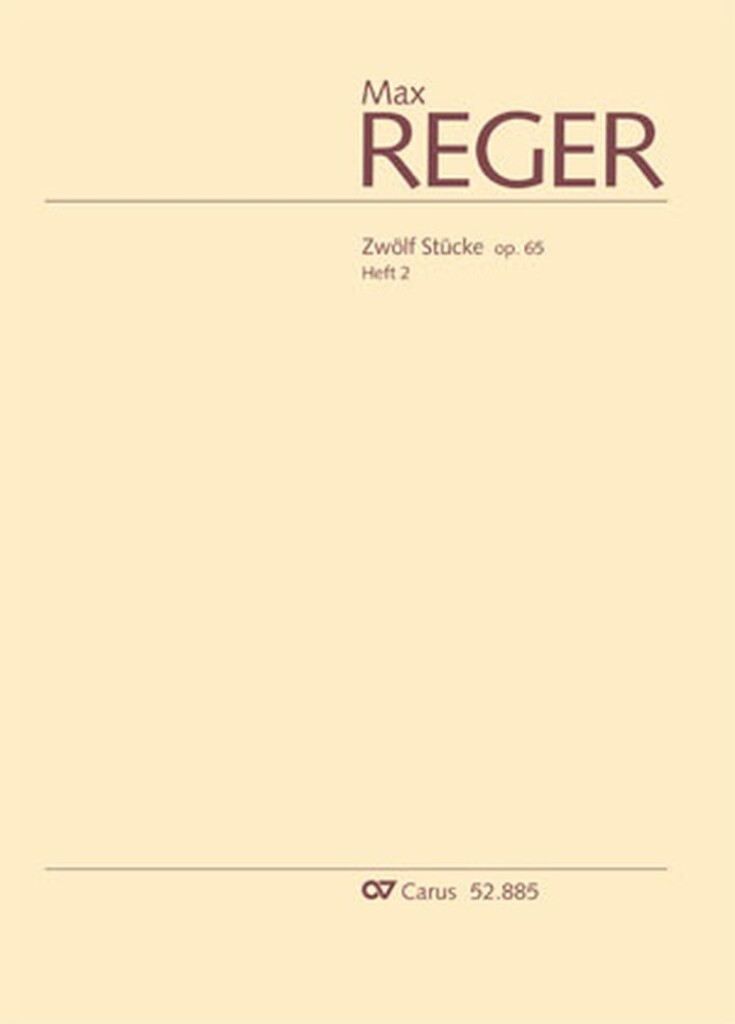 Reger: Zwölf Stücke op. 65, Heft 2