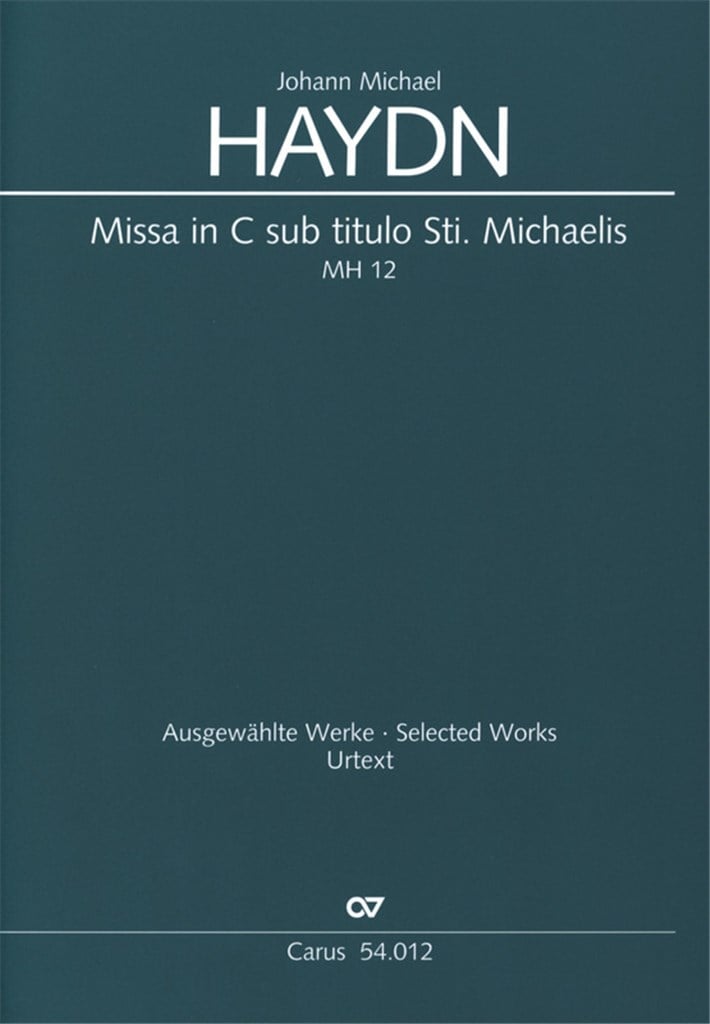 Missa In C Sub Titulo Sti. Michaelis Mh 12