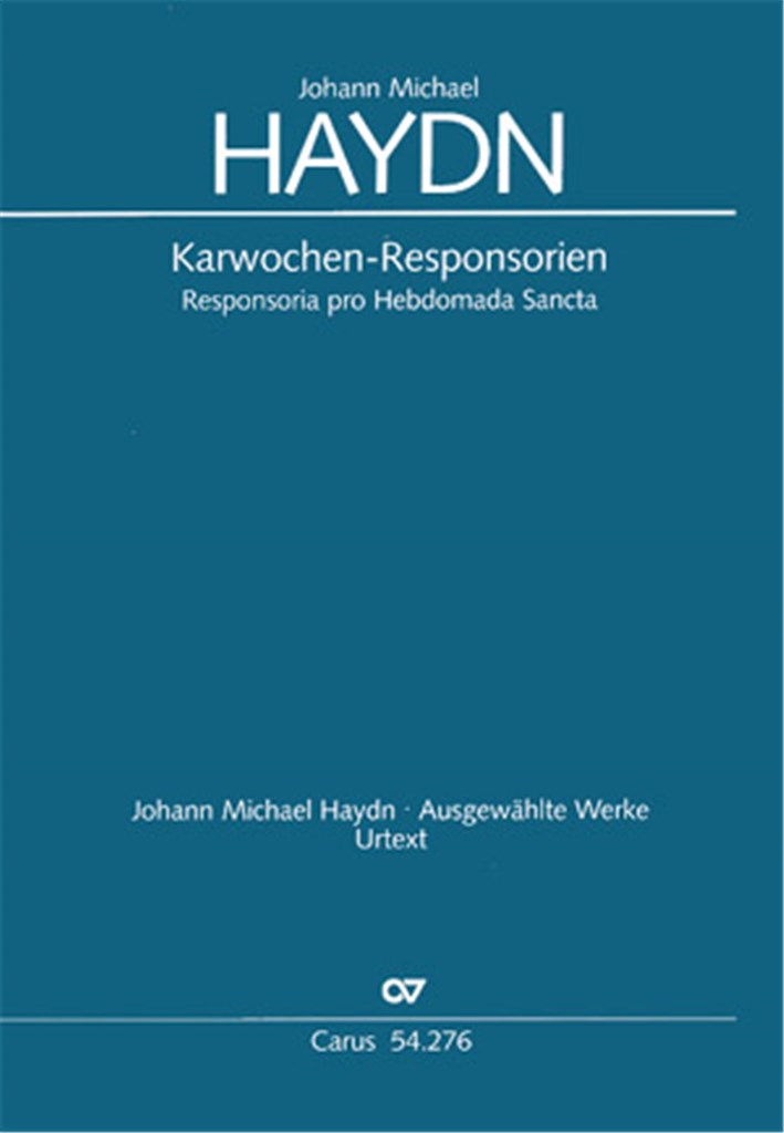 J. M. Haydn: Responsoria pro Hebdomada Sancta