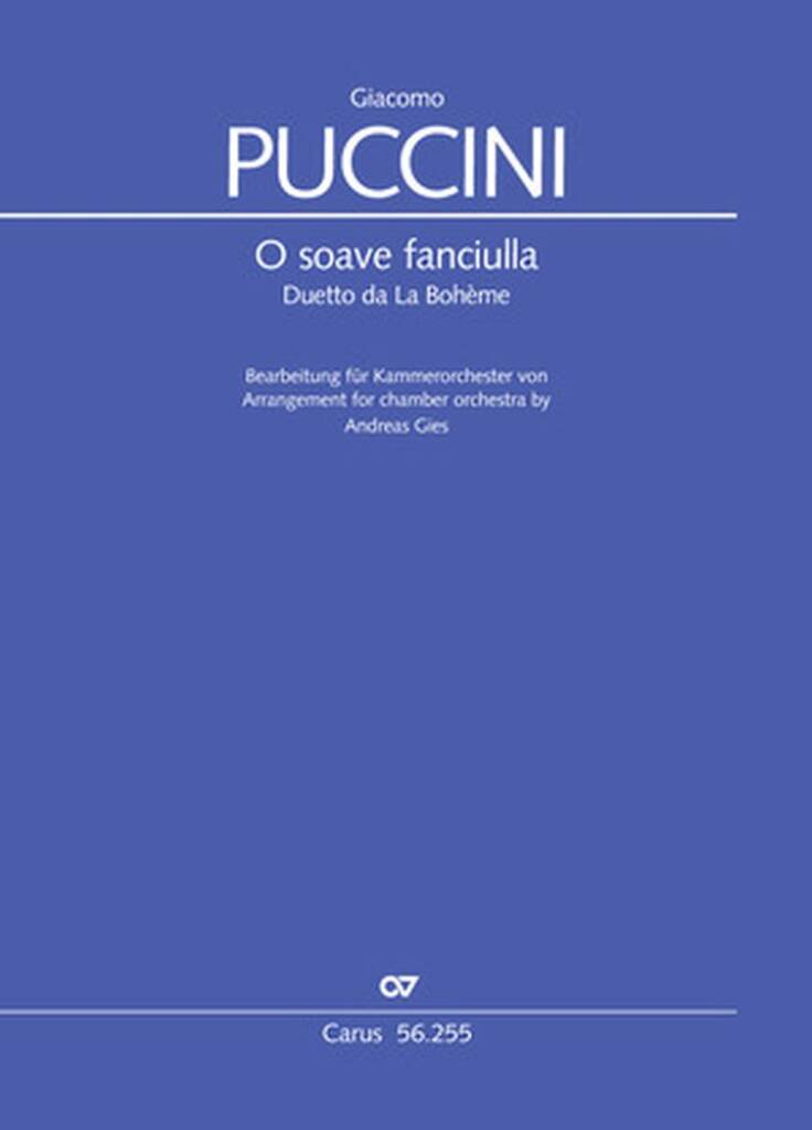 O Soave Fanciulla
