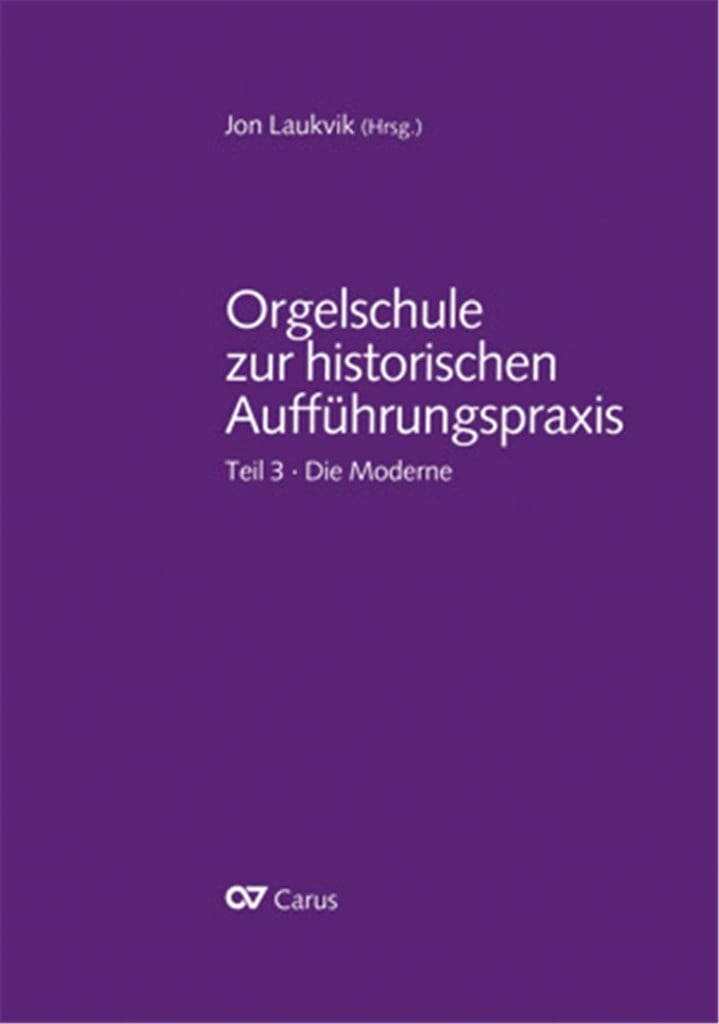 Orgelschule zur historischen Aufführungspraxis