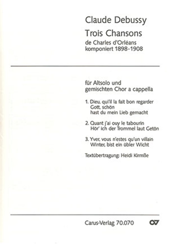 Debussy: Trois Chansons
